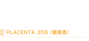 PLACENTA 358(D)